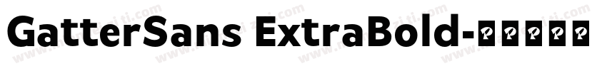 GatterSans ExtraBold字体转换